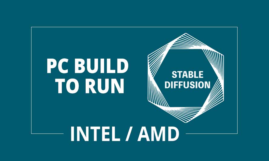 PC-Build-for-Stable-Diffusion