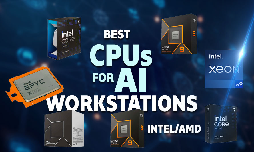 Best CPU for AI Workstation