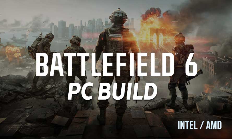 PC Build for Battlefield 6