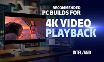 Recommended PC Specs for 4K Video Playback with Seeking