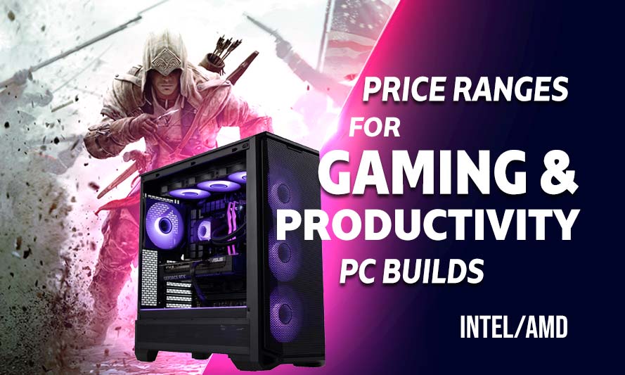 Typical Price Ranges For Gaming vs Productivity PCs