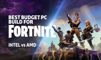 Best Budget PC Build for Fortnite