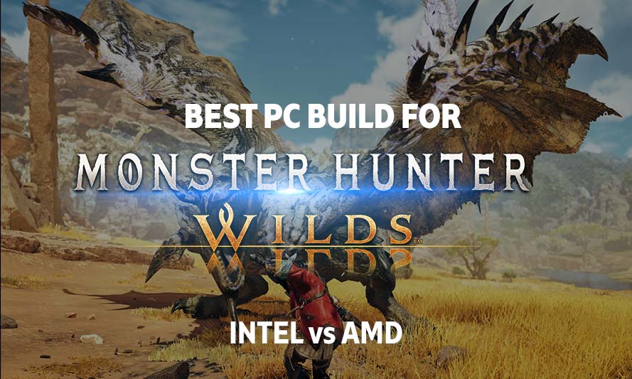 Best PC Build for Monster Hunter Wilds
